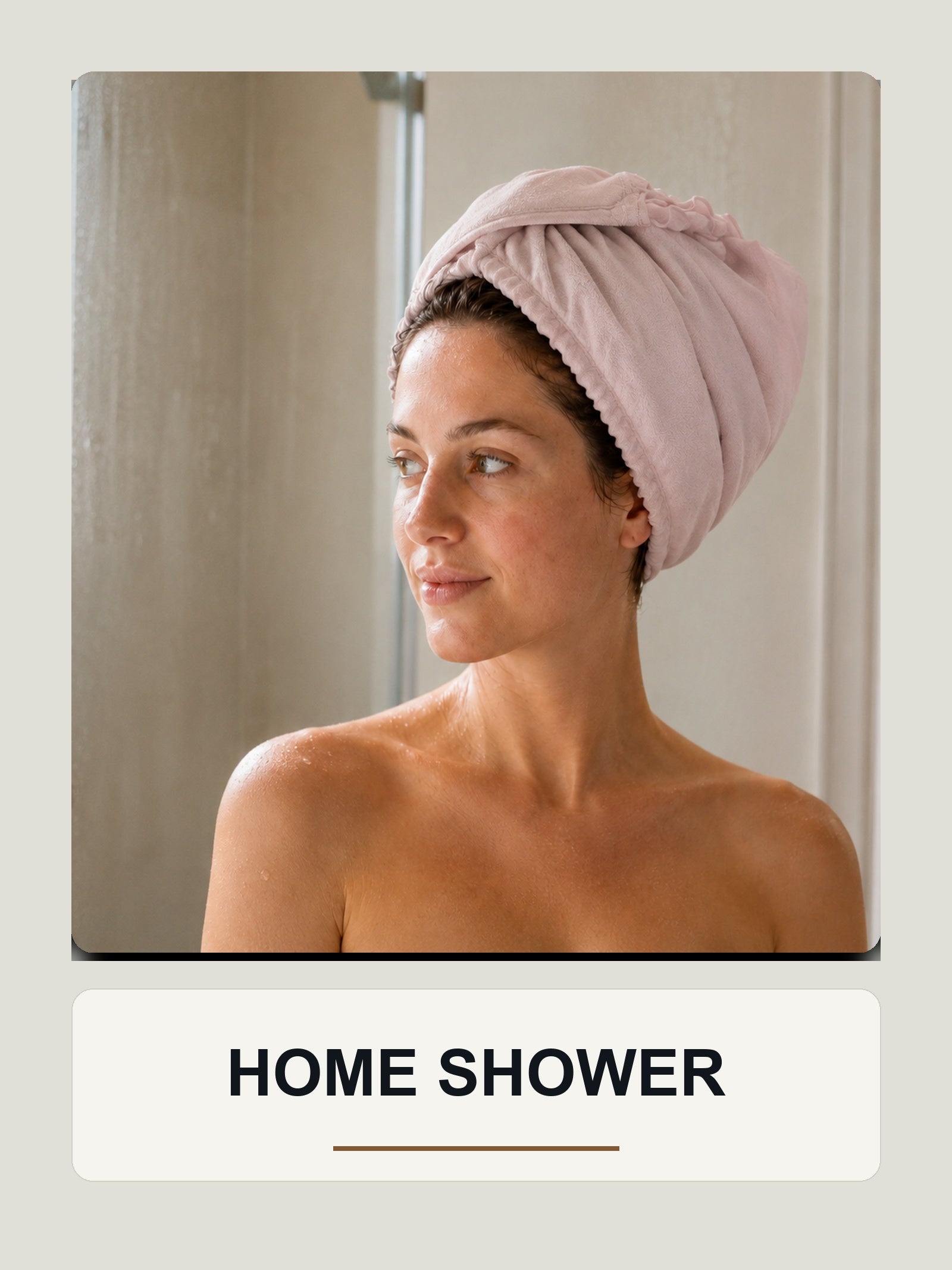 Home shower